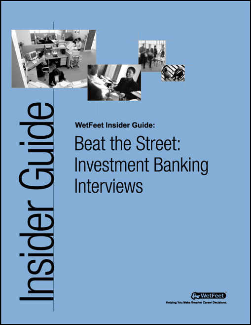 Beat the Street: Investment Banking Interviews@